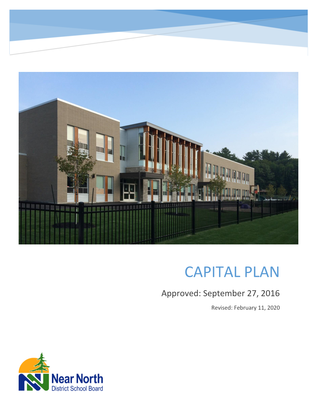 CAPITAL PLAN Approved: September 27, 2016