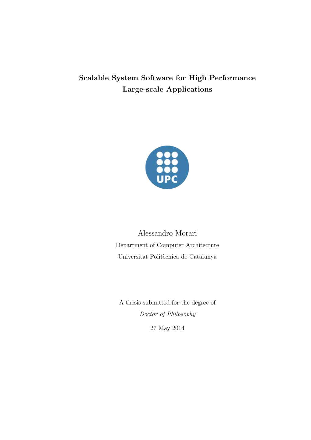Scalable System Software for High Performance Large-Scale Applications