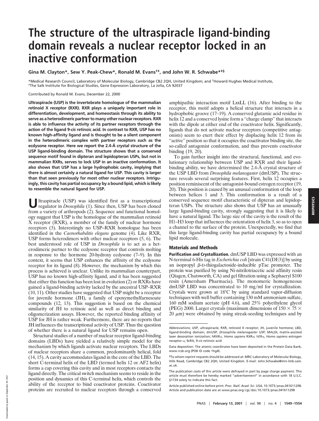 The Structure of the Ultraspiracle Ligand-Binding Domain Reveals a Nuclear Receptor Locked in an Inactive Conformation