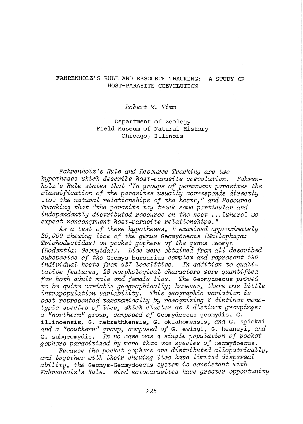 A STUDY of HOST-PARASITE COEVOLUTION Robert M