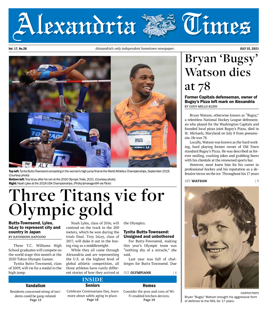 Three Titans Vie for Olympic Gold Butts-Townsend, Lyles, Noah Lyles, Class of 2016, Will the Olympics