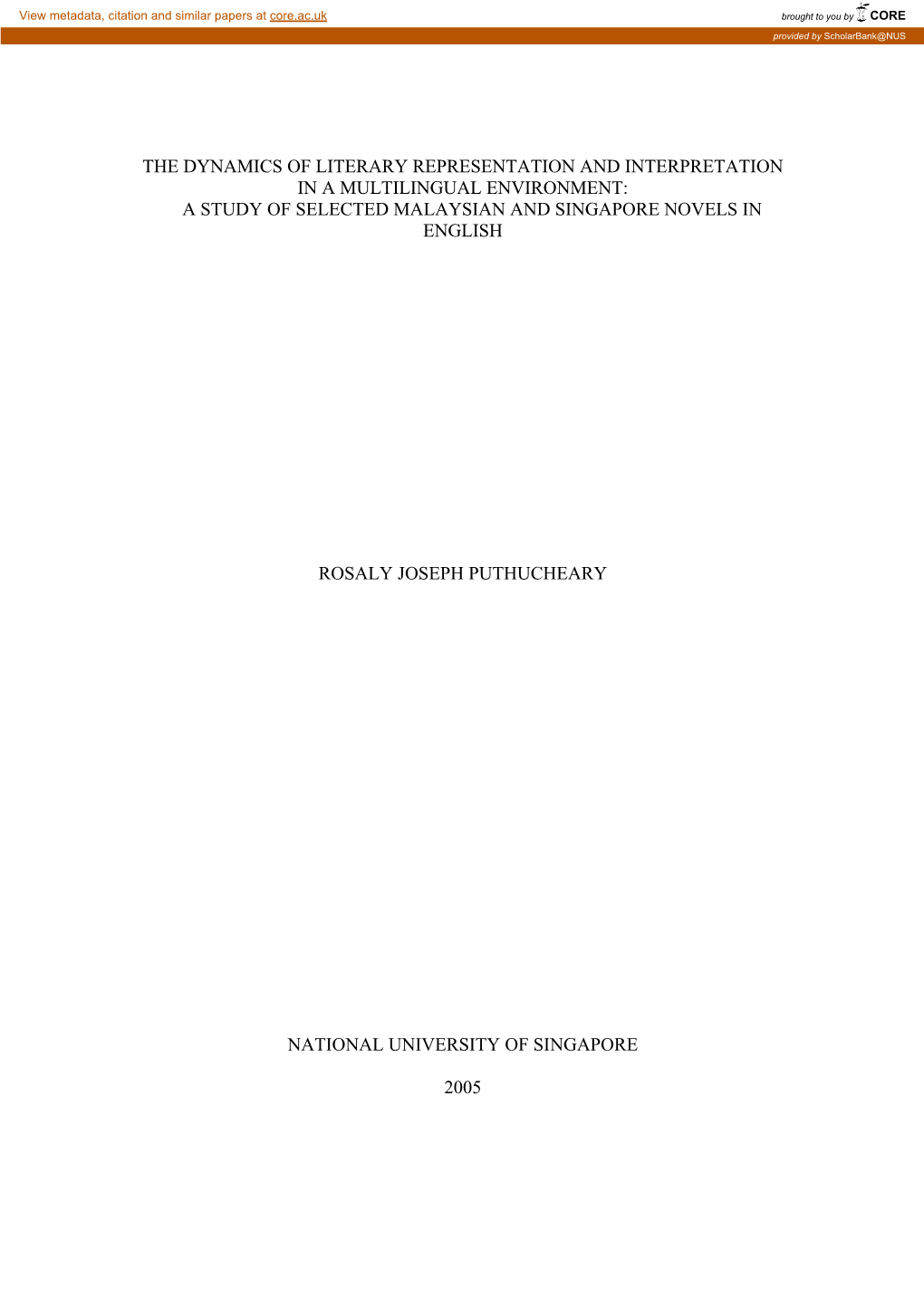 The Dynamics of Literary Representation and Interpretation in a Multilingual Environment: a Study of Selected Malaysian and Singapore Novels in English