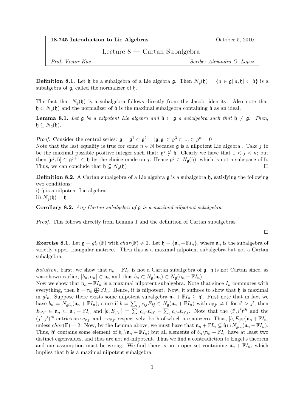 Lecture 8 — Cartan Subalgebra Prof