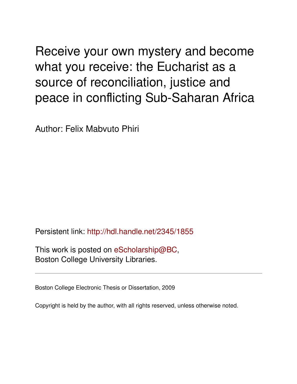 The Eucharist As a Source of Reconciliation, Justice and Peace in Conﬂicting Sub-Saharan Africa