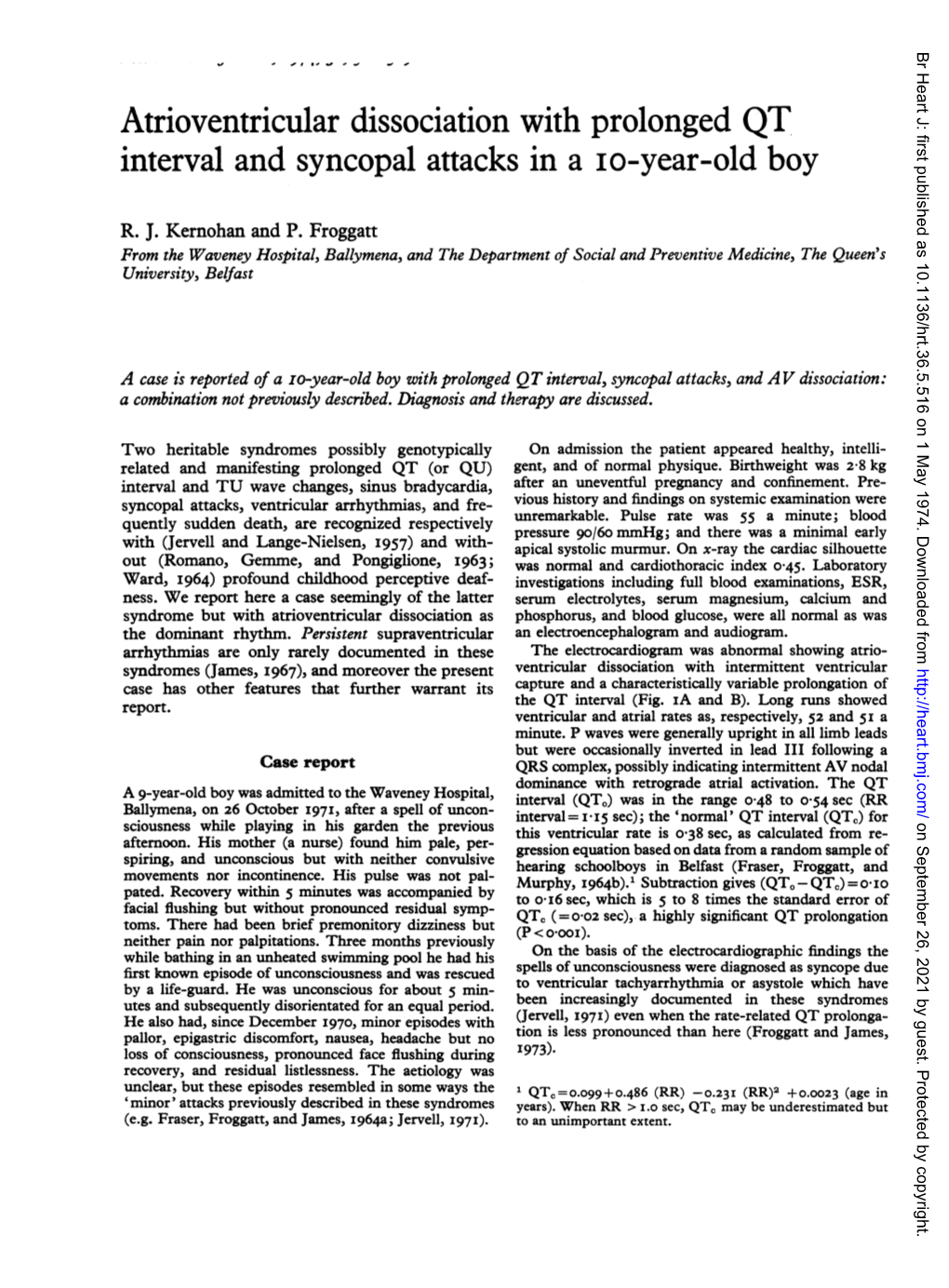 Atrioventricular Dissociation with Prolonged QT Interval and Syncopal Attacks in a Io-Year-Old Boy