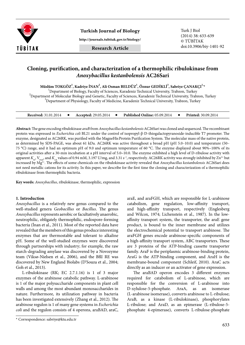Cloning, Purification, and Characterization of a Thermophilic Ribulokinase from Anoxybacillus Kestanbolensis Ac26sari