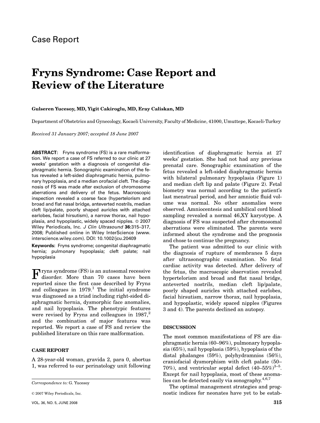 Fryns Syndrome: Case Report and Review of the Literature