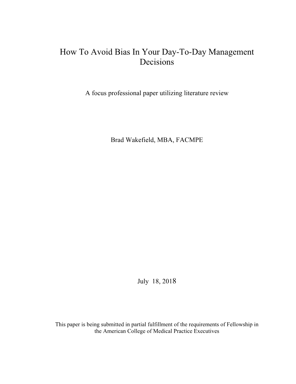 How to Avoid Bias in Your Day-To-Day Management Decisions