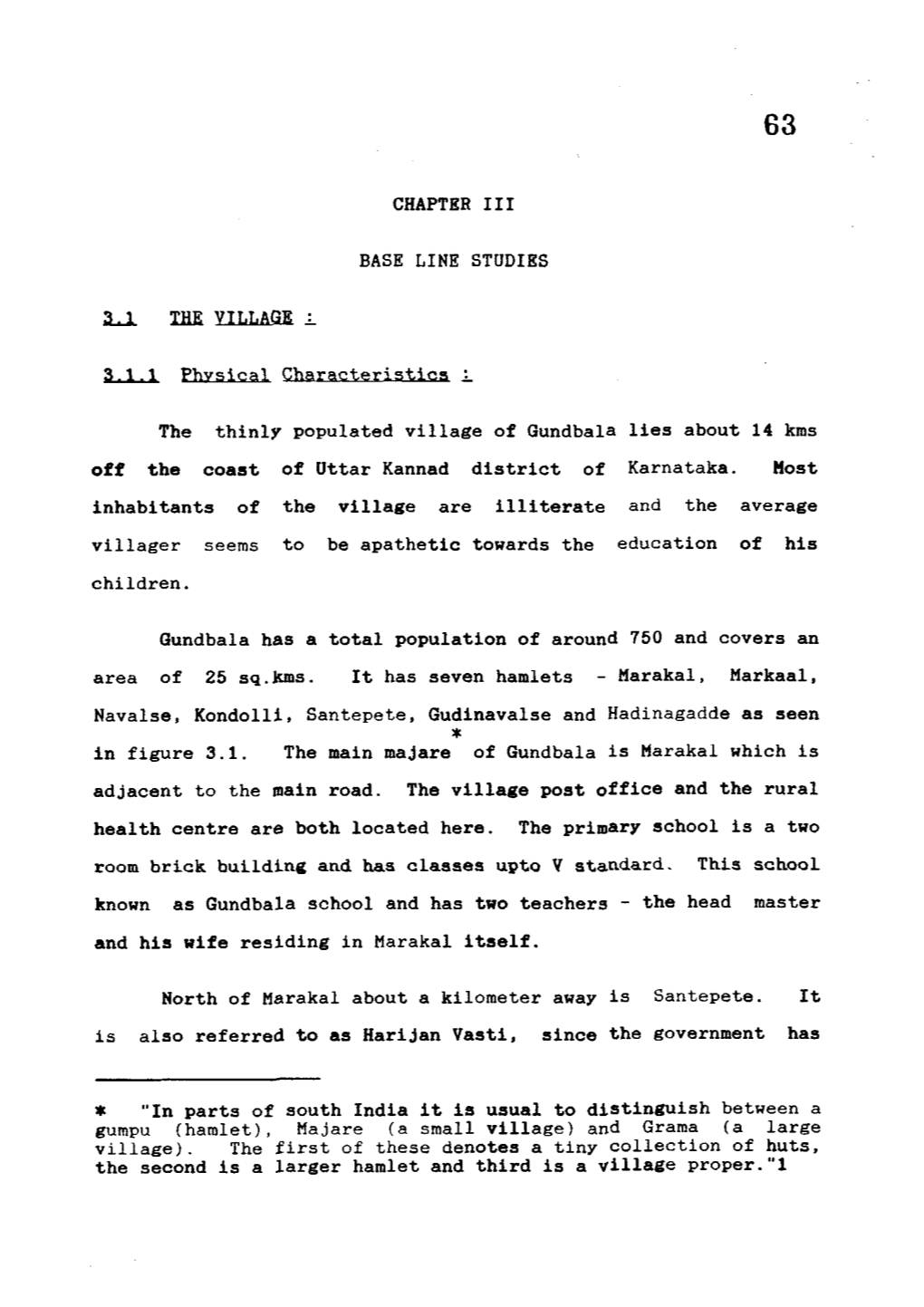 CHAPTER III BASE LINE STUDIES 3.1.1 Physical Characteristica L The