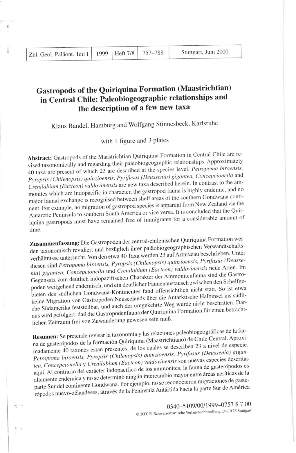 Gastropods of the Quiriquina Formation (Maastrichtian) Incentralchile:Paleobiogeographicrelationshipsand the Description of a Few New Taxa