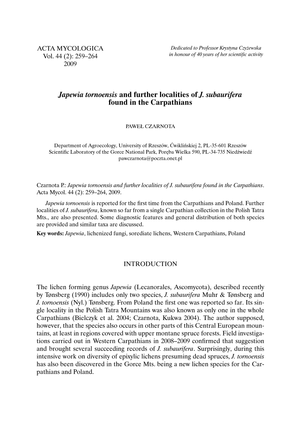 Japewia Tornoensis and Further Localities of J. Subaurifera Found in the Carpathians
