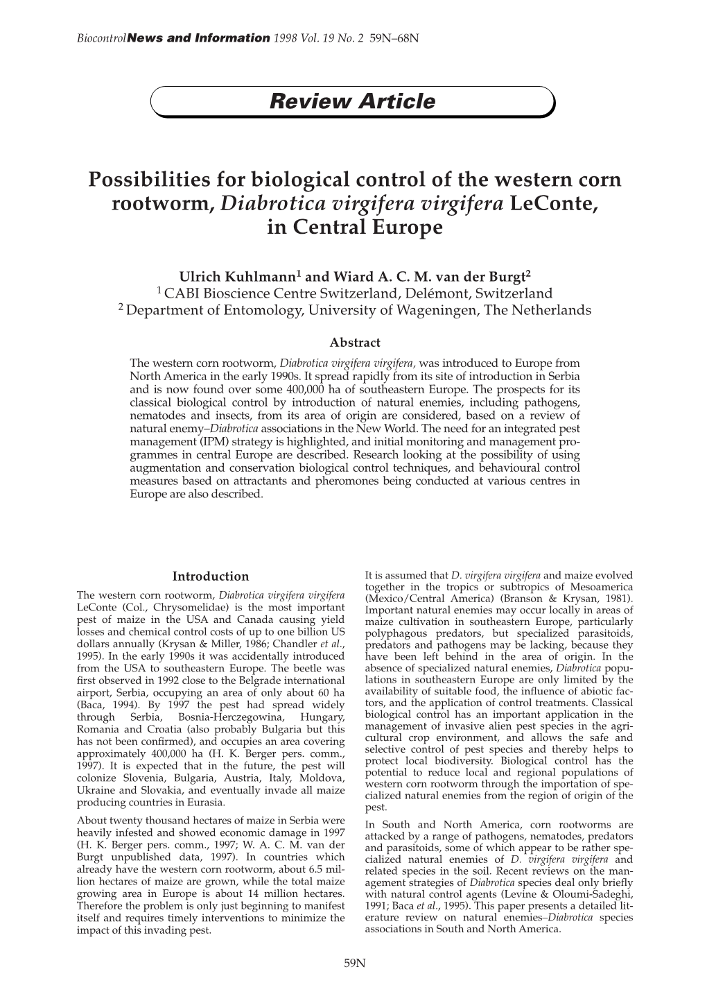 Possibilities for Biological Control of the Western Corn Rootworm, Diabrotica Virgifera Virgifera Leconte, in Central Europe