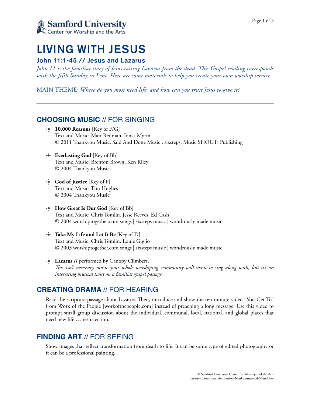 LIVING with JESUS John 11:1-45 // Jesus and Lazarus John 11 Is the Familiar Story of Jesus Raising Lazarus from the Dead