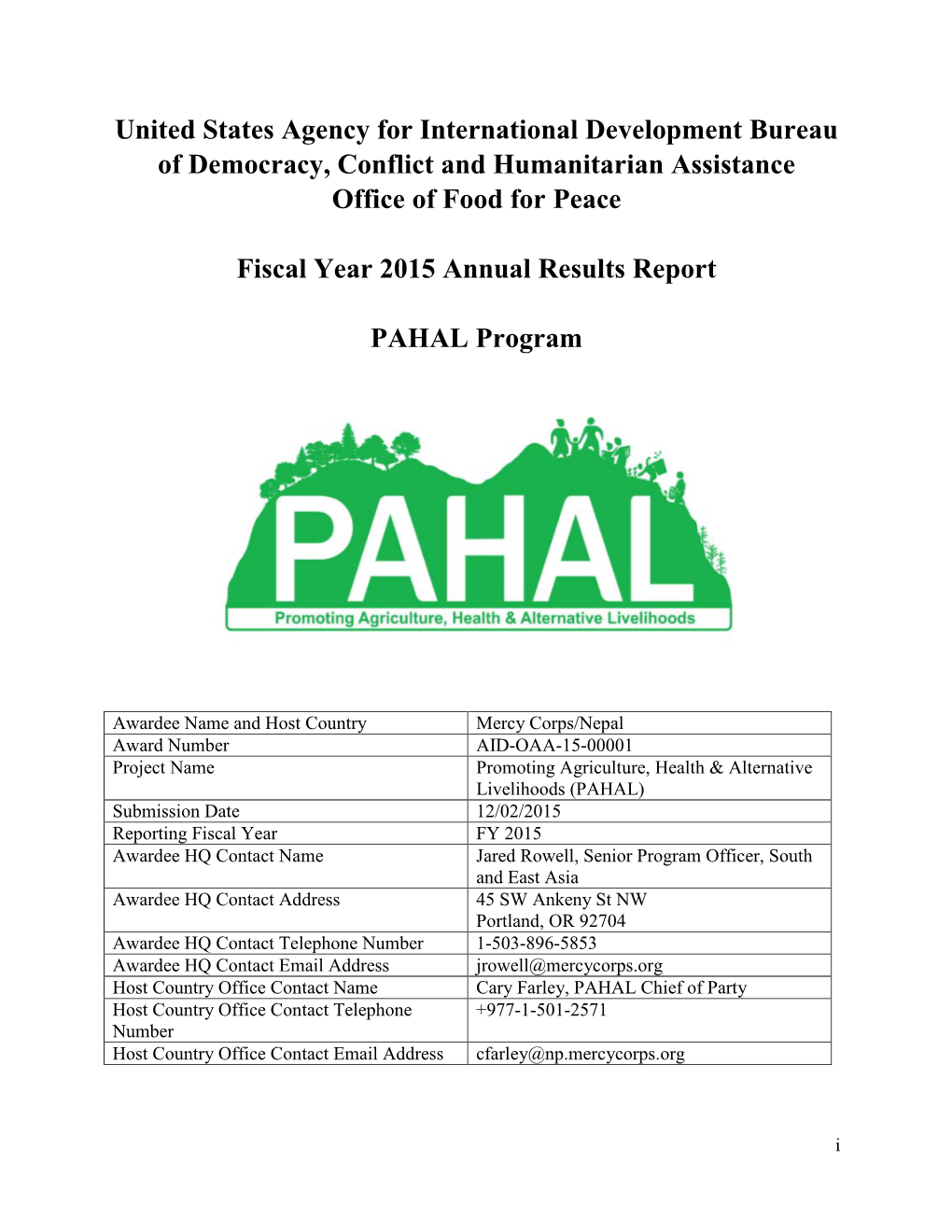 United States Agency for International Development Bureau of Democracy, Conflict and Humanitarian Assistance Office of Food for Peace