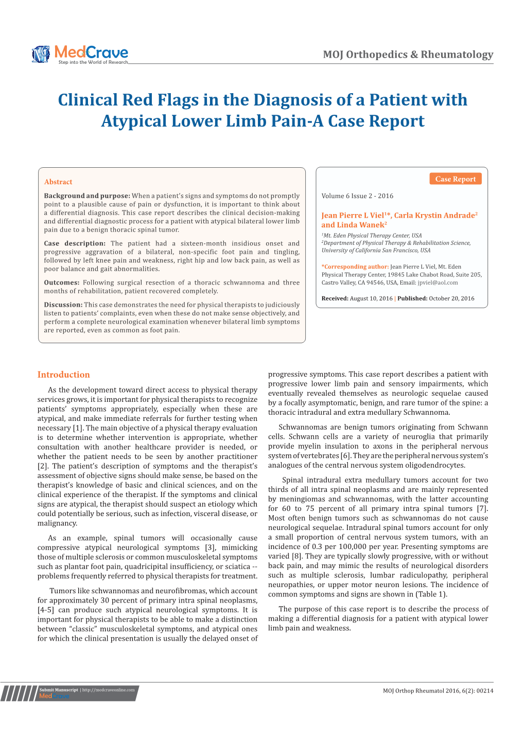 Clinical Red Flags in the Diagnosis of a Patient with Atypical Lower Limb Pain-A Case Report