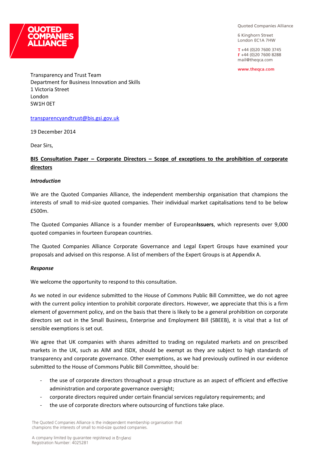 Transparency and Trust Team Department for Business Innovation and Skills 1 Victoria Street London SW1H 0ET Transparencyandtrust@Bis.Gsi.Gov.Uk