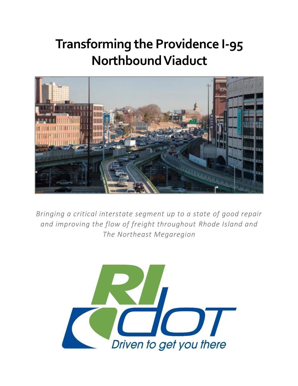 Transforming the Providence I-95 Northbound Viaduct