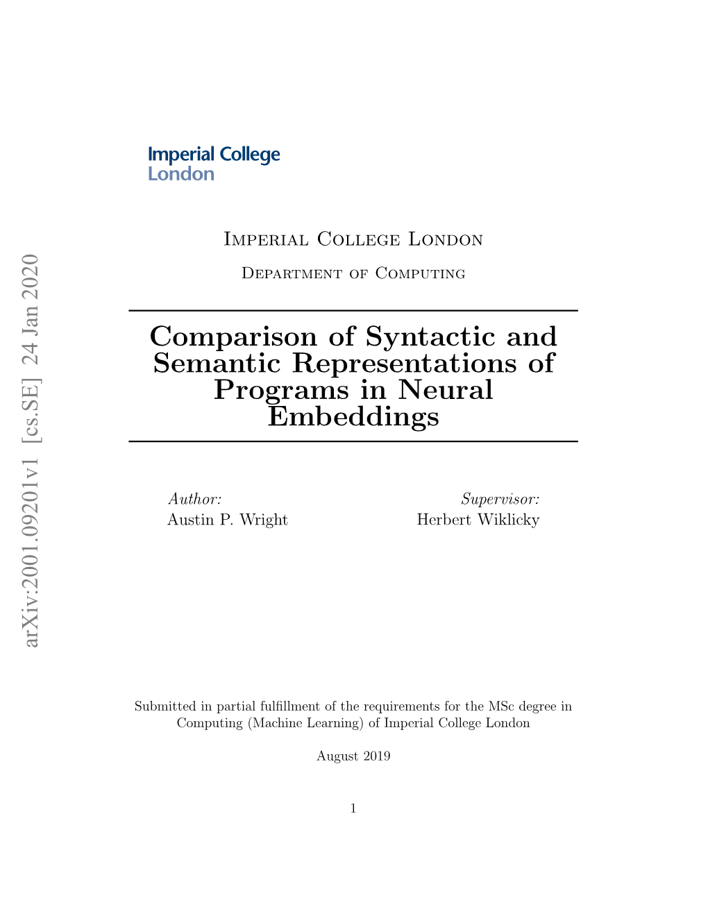 Comparison of Syntactic and Semantic Representations of Programs in Neural Embeddings