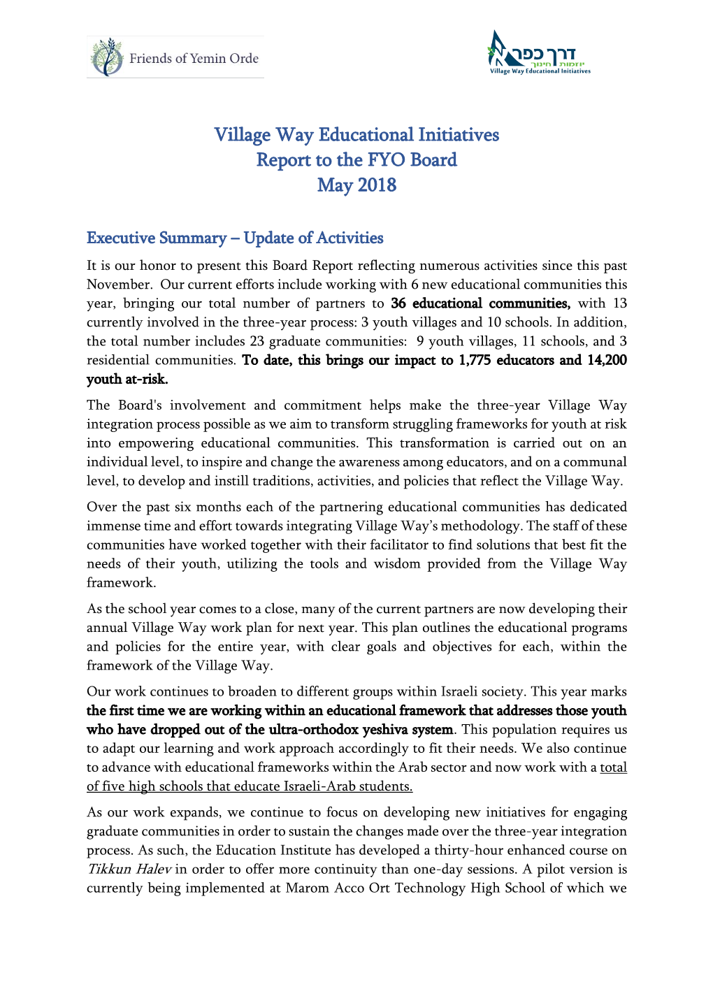 Village Way Educational Initiatives Report to the FYO Board May 2018
