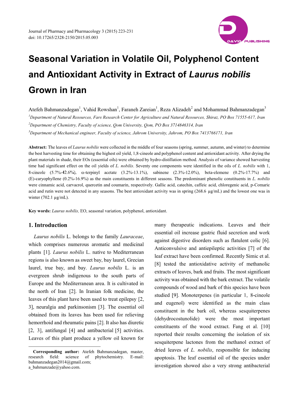 Seasonal Variation in Volatile Oil, Polyphenol Content and Antioxidant Activity in Extract of Laurus Nobilis Grown in Iran