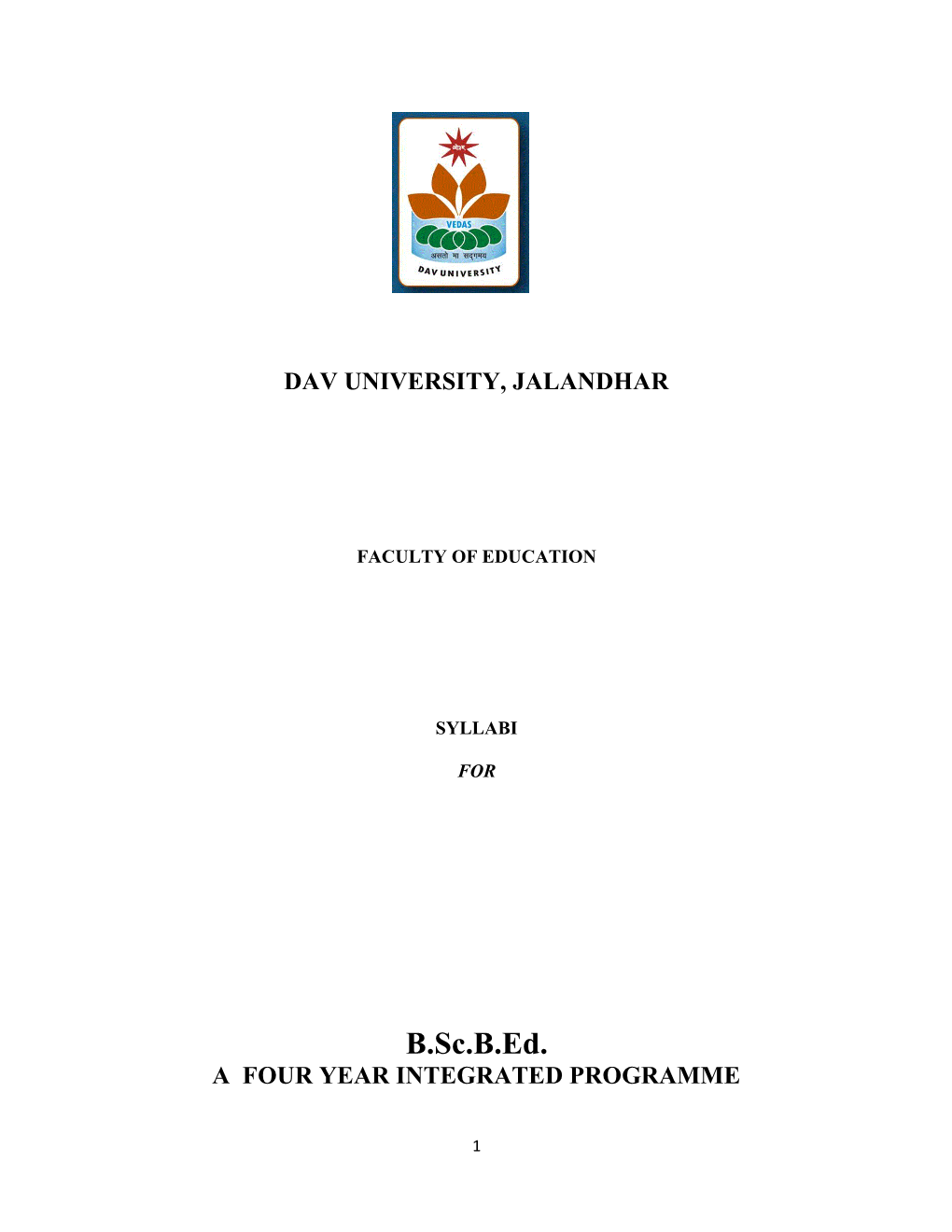 B.Sc.B.Ed. a FOUR YEAR INTEGRATED PROGRAMME