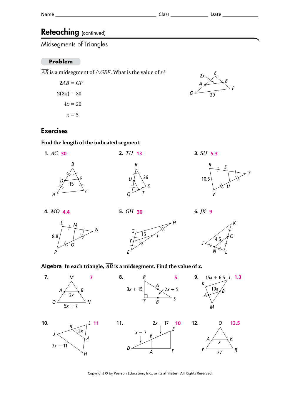 Reteaching (Continued) Midsegments of Triangles