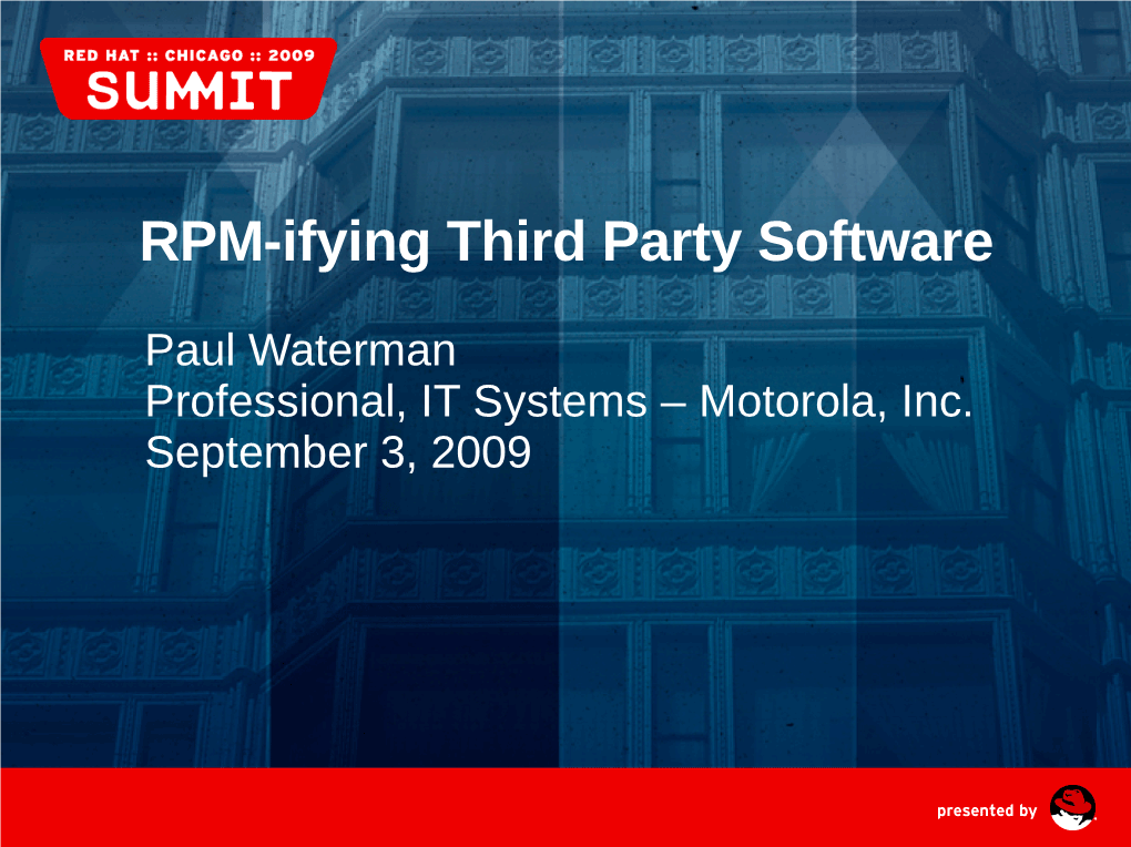 RPM-Ifying Third Party Software