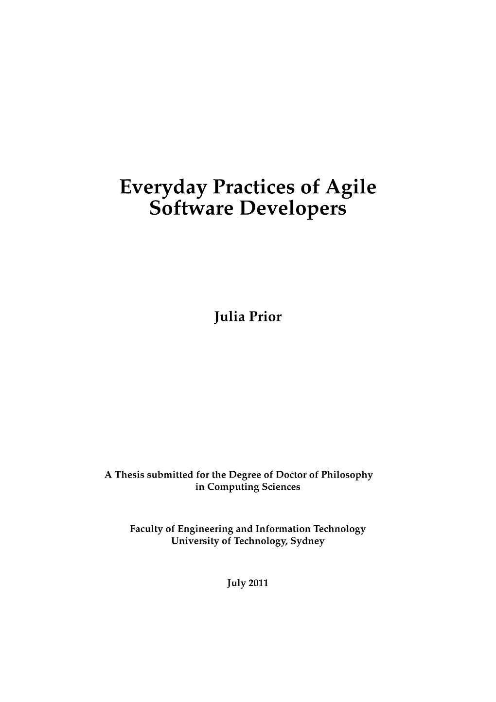 Everyday Practices of Agile Software Developers