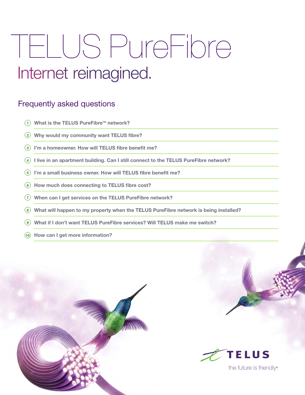 TELUS Purefibre Faqs