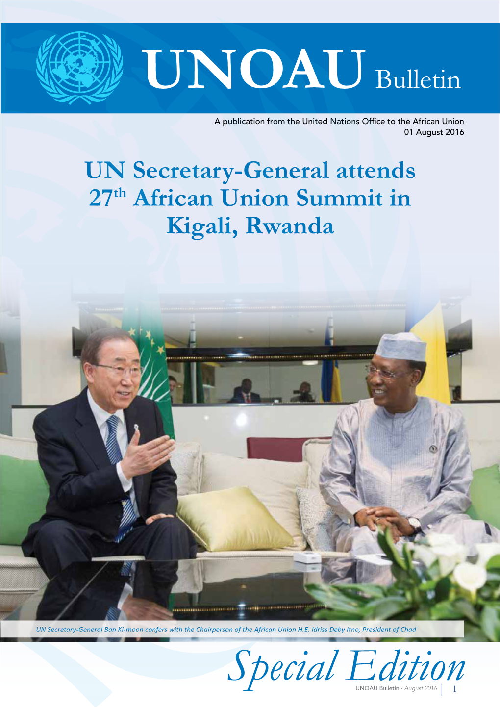 UNOAU Special Bulletin: AU Summit in Kigali, Rwanda