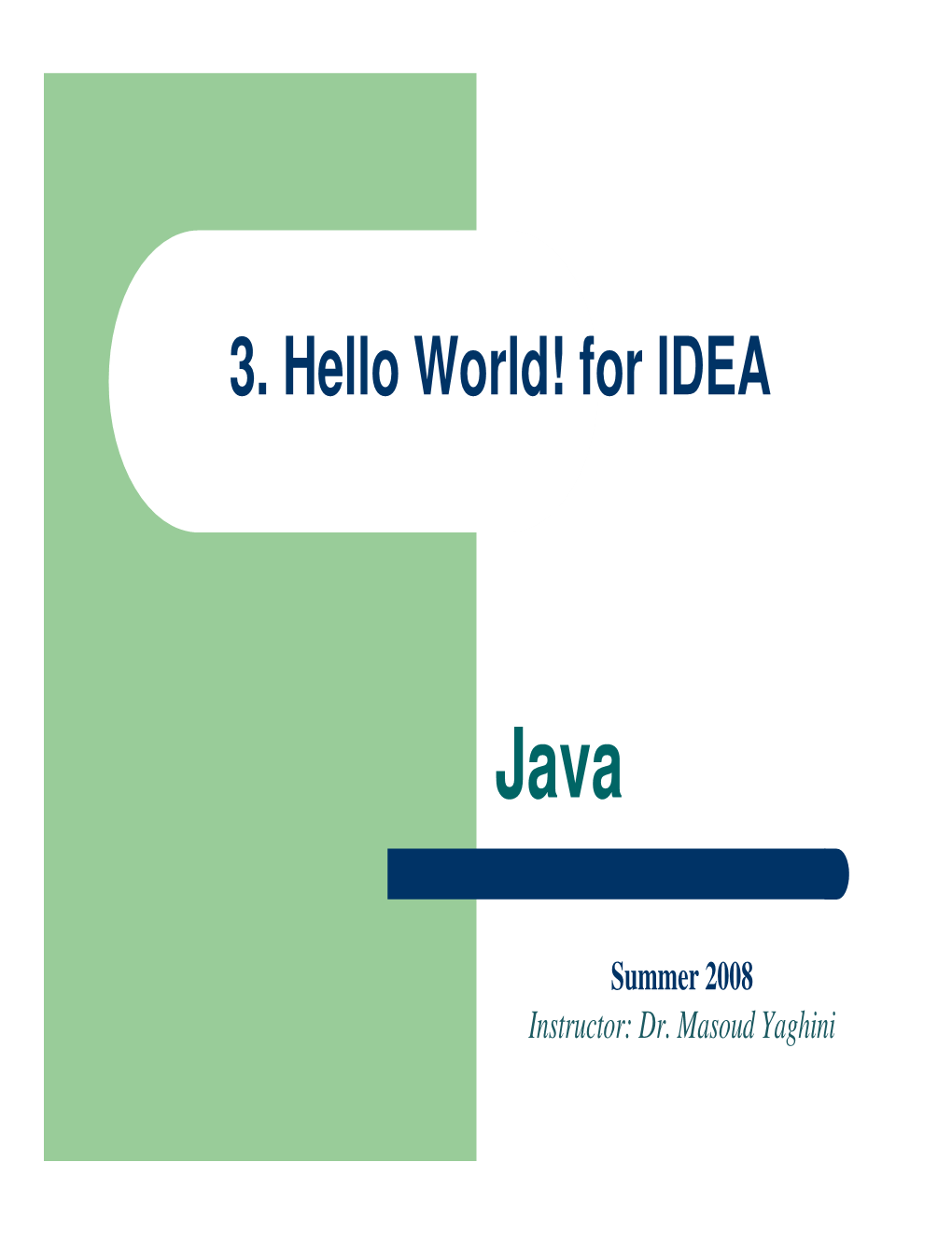 3. Hello World! for IDEA