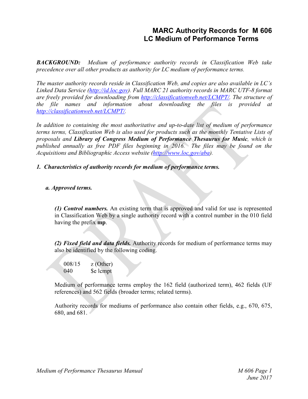 M 606 MARC Authority Records for LC Medium of Performance Terms