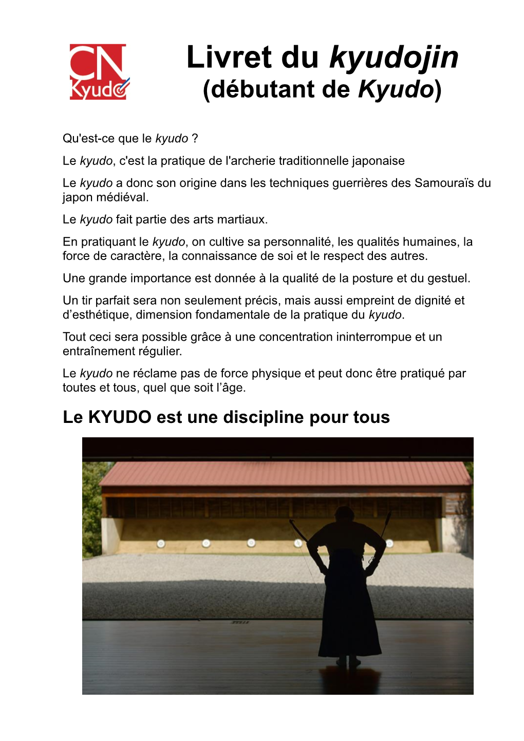 Livret Du Kyudojin (Débutant De Kyudo)