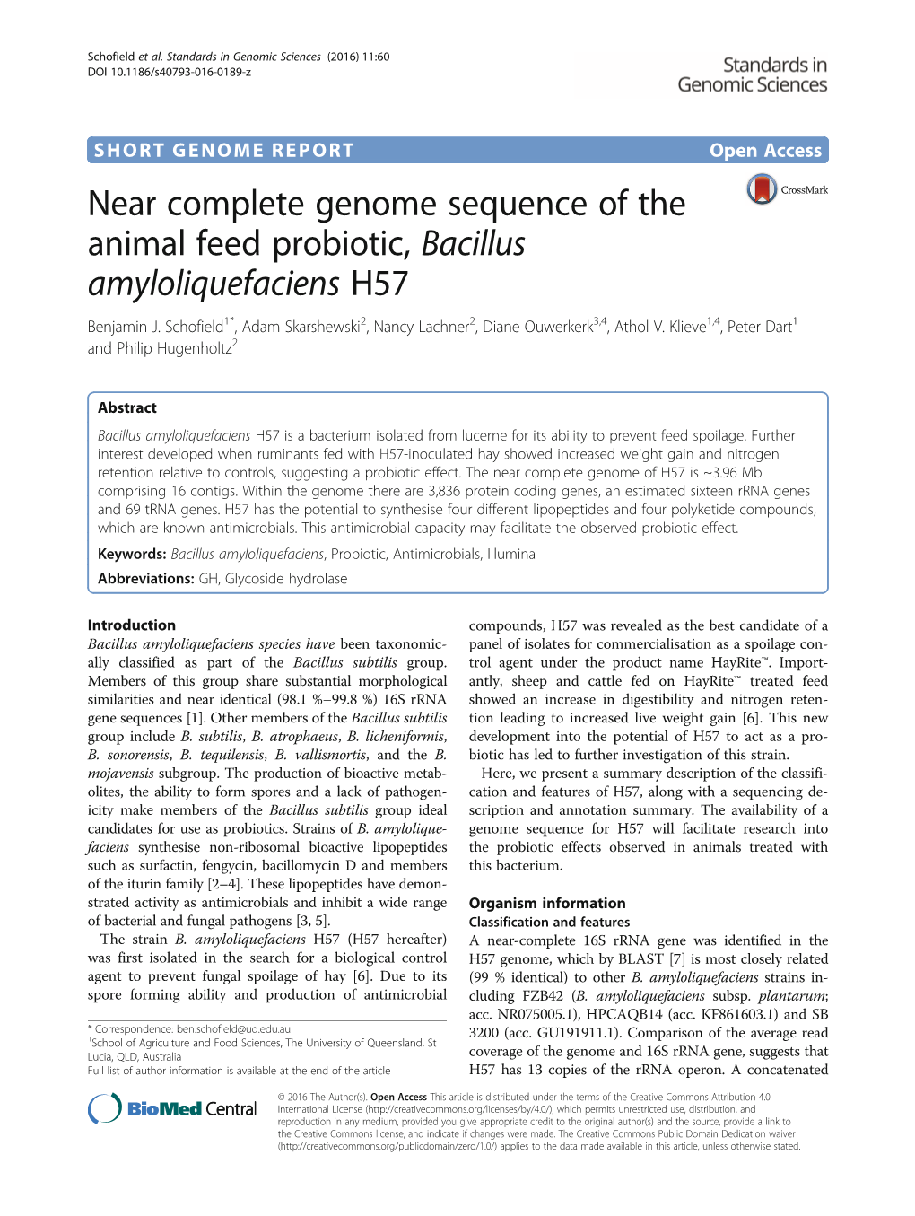 Near Complete Genome Sequence of the Animal Feed Probiotic, Bacillus Amyloliquefaciens H57 Benjamin J