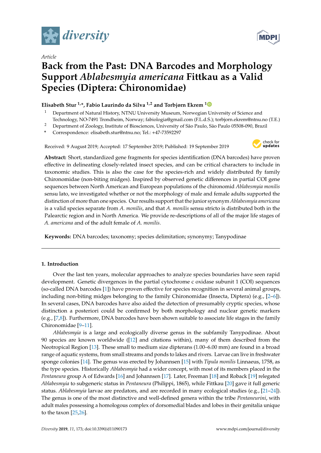 Back from the Past: DNA Barcodes and Morphology Support Ablabesmyia Americana Fittkau As a Valid Species (Diptera: Chironomidae)