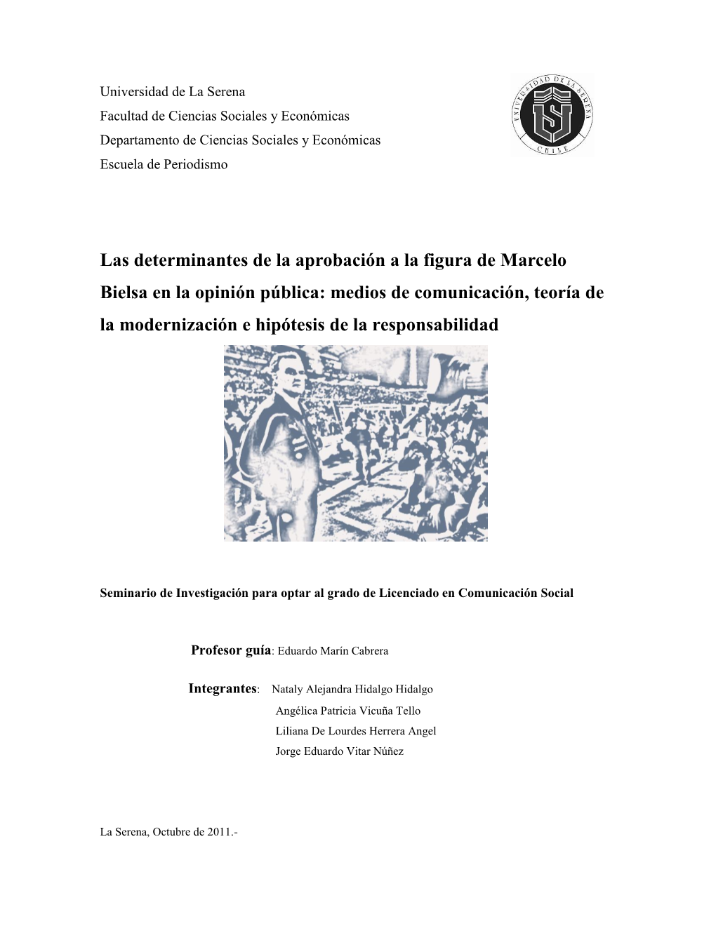 Las Determinantes De La Aprobación a La Figura