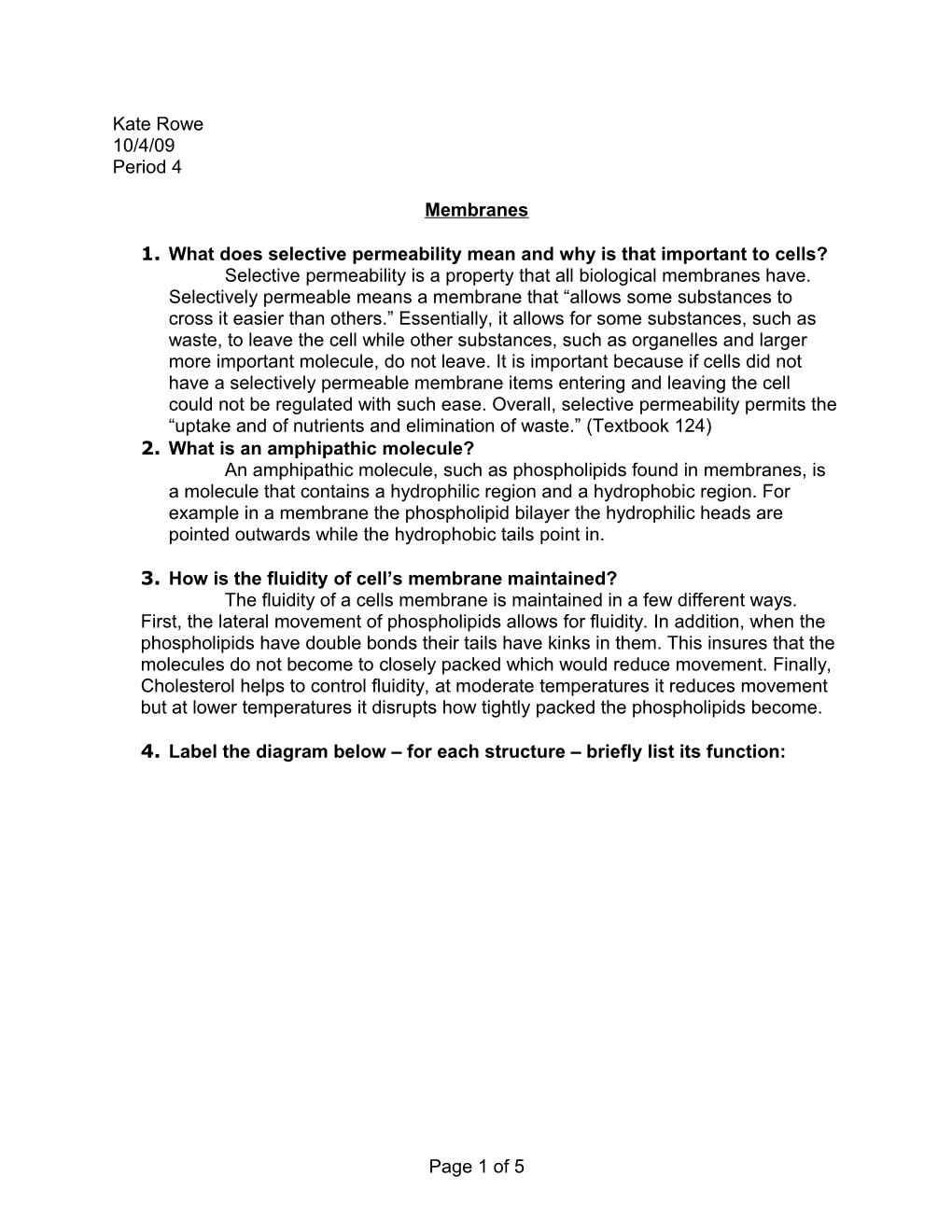 3. How Is the Fluidity of Cell S Membrane Maintained?