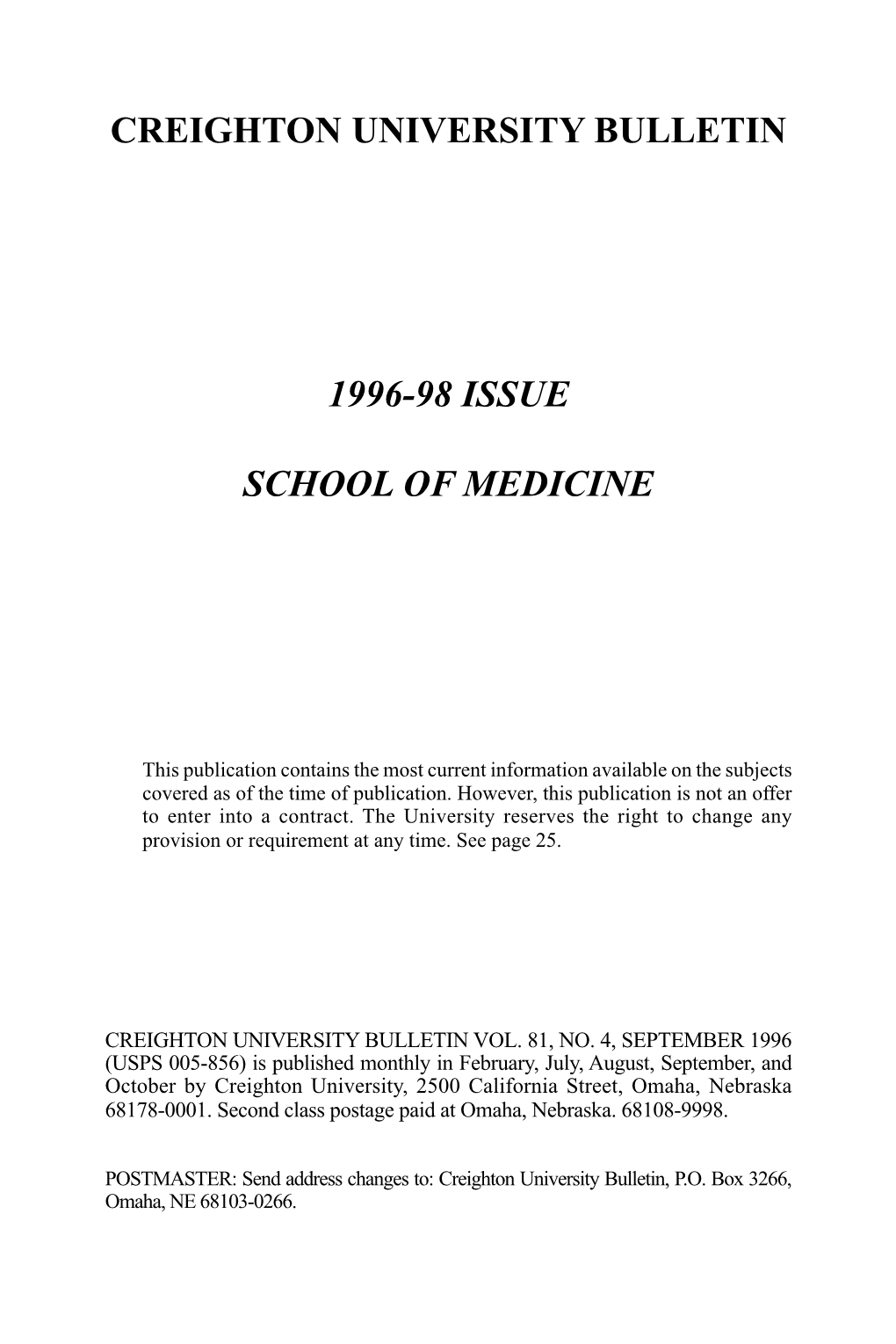 Creighton University Bulletin 1996-98 Issue School Of