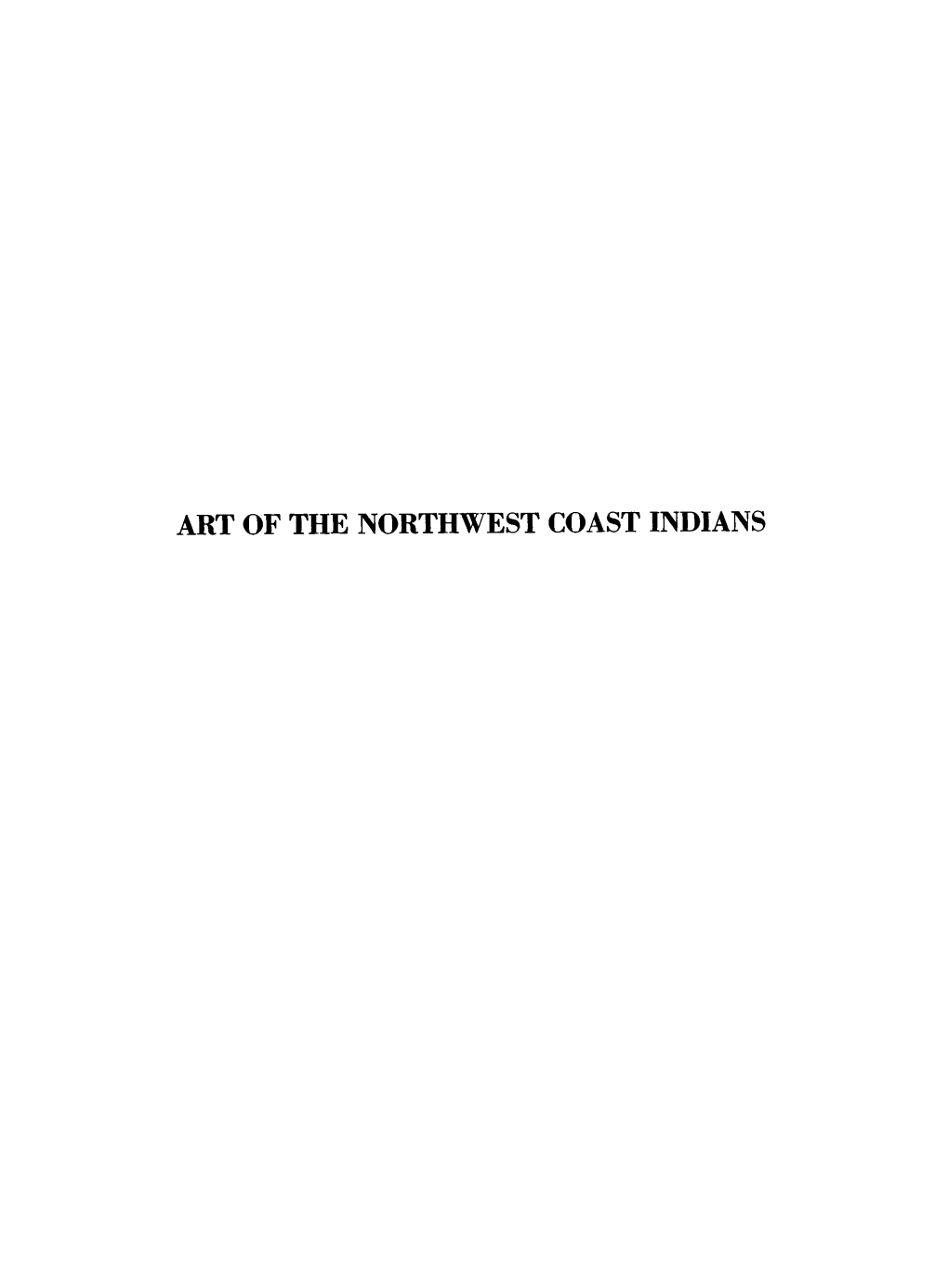 Art of the Northwest Coast Indians