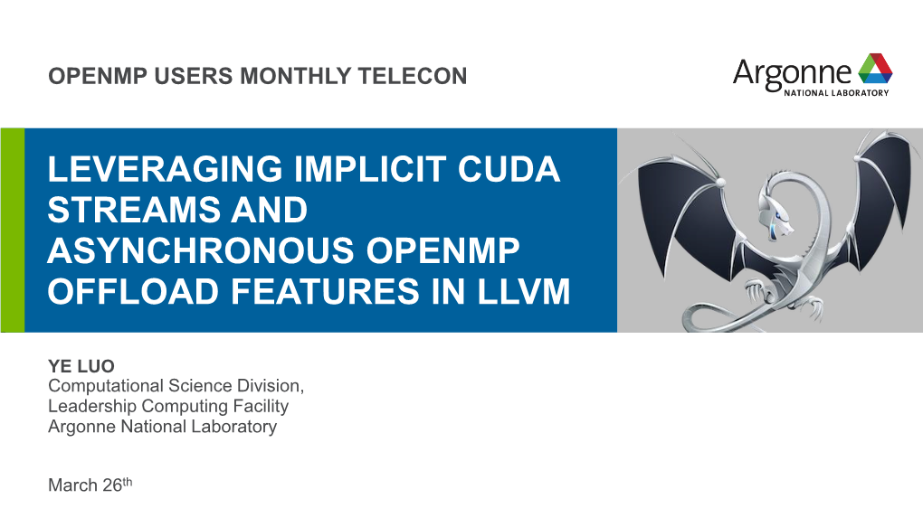 Leveraging Implicit Cuda Streams and Asynchronous Openmp Offload Features in Llvm