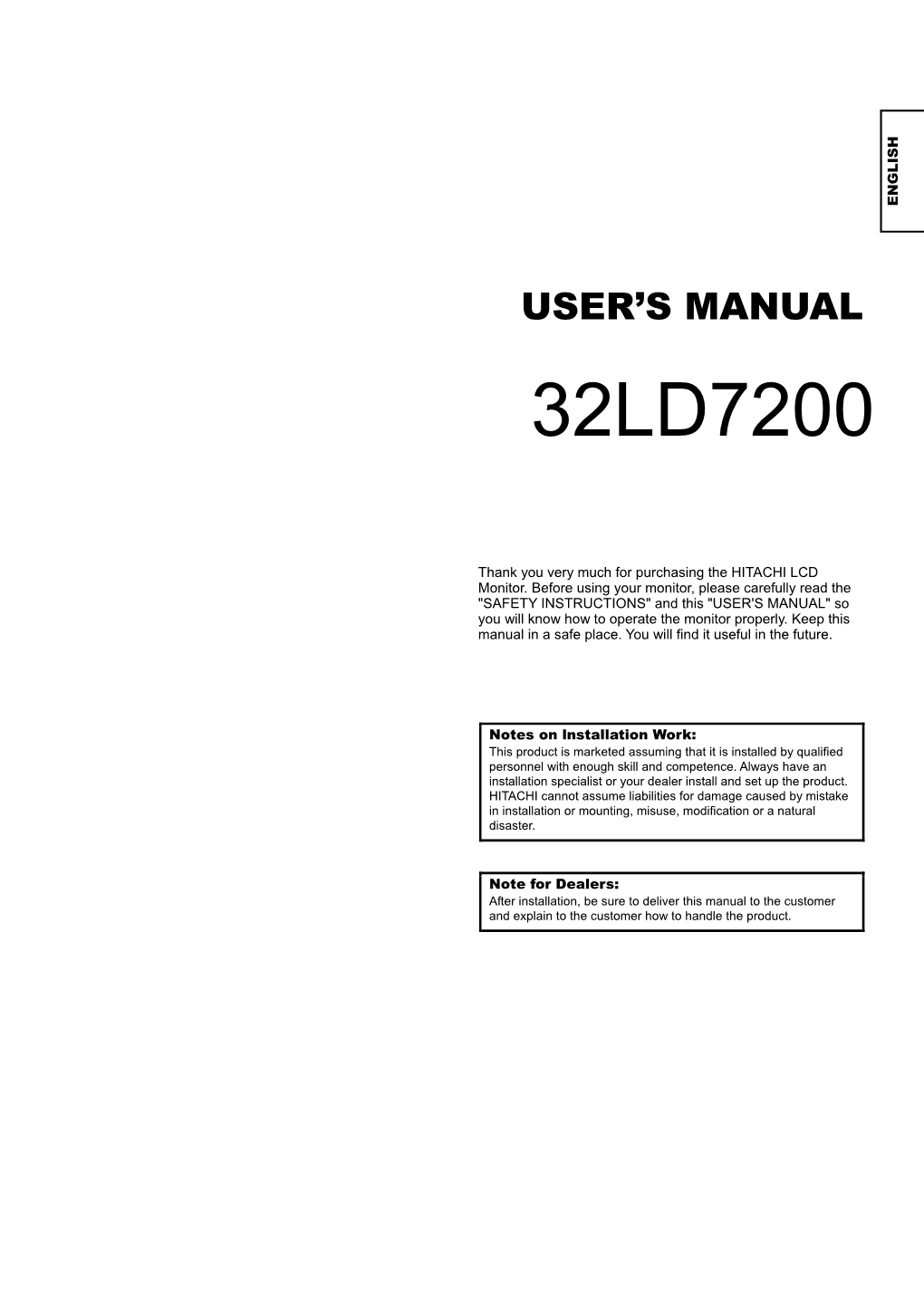 USER's MANUAL" So You Will Know How to Operate the Monitor Properly