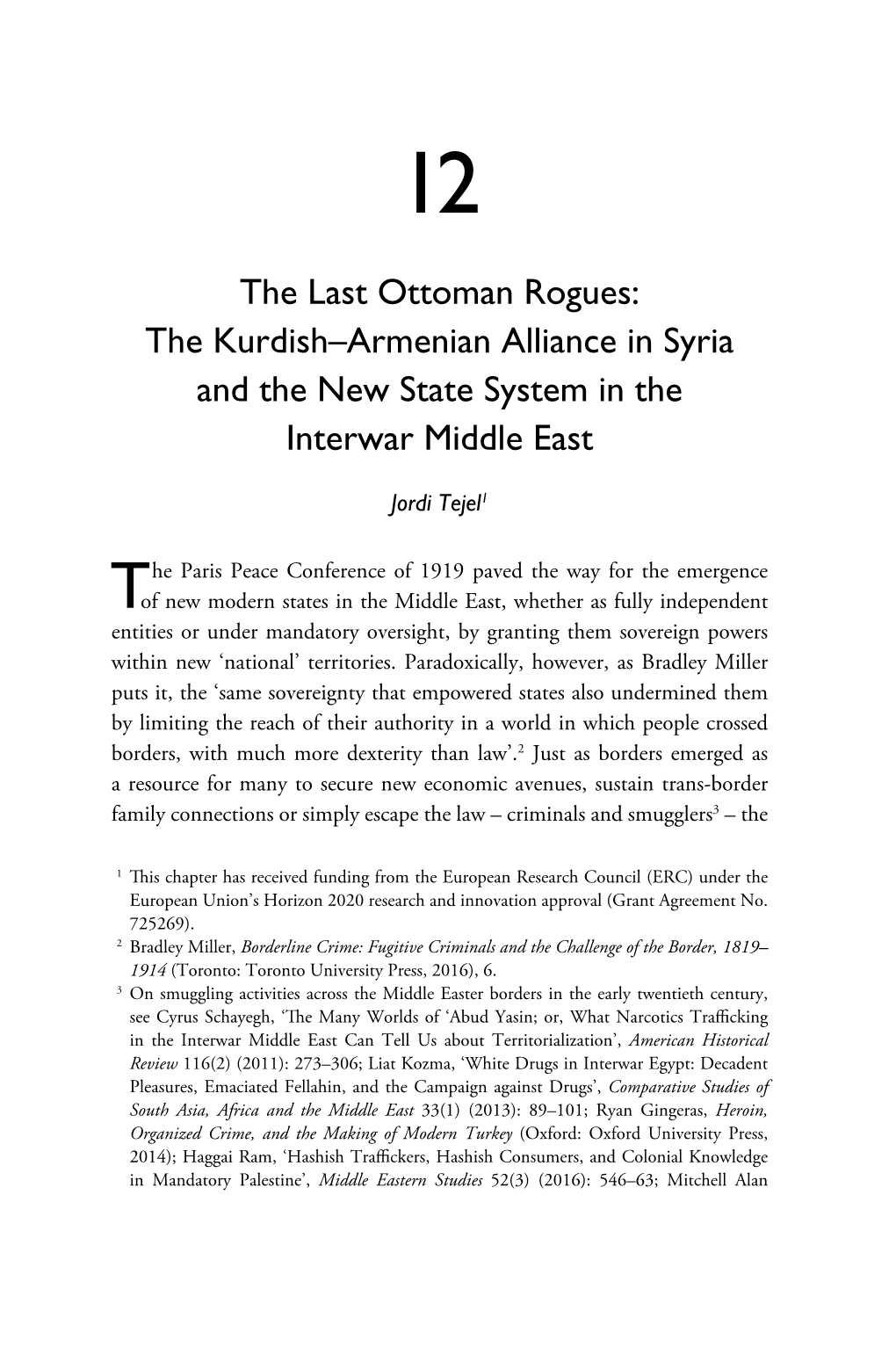 The Last Ottoman Rogues: the Kurdish–Armenian Alliance in Syria and the New State System in the Interwar Middle East