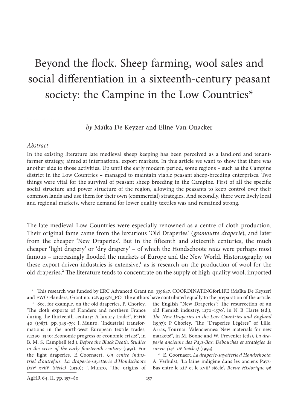 Beyond the Flock. Sheep Farming, Wool Sales and Social Differentiation in a Sixteenth-Century Peasant Society: the Campine in the Low Countries*
