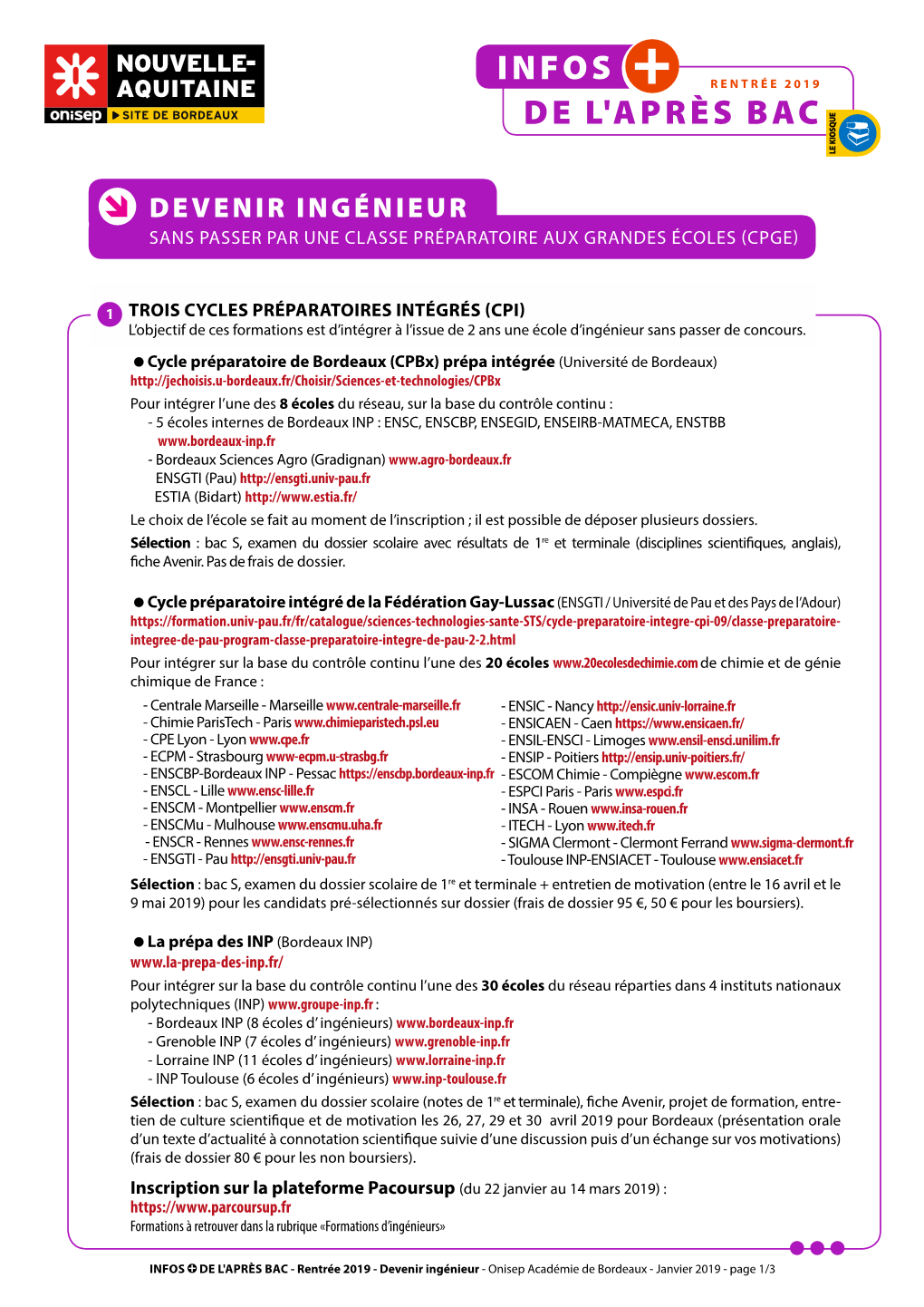 Infos De L'après Bac - Rentrée 2019 - Devenir Ingénieur - Onisep Académie De Bordeaux - Janvier 2019 - Page 1/3 2 HUIT Écoles D’Ingénieurs À Intégrer Après Le Bac