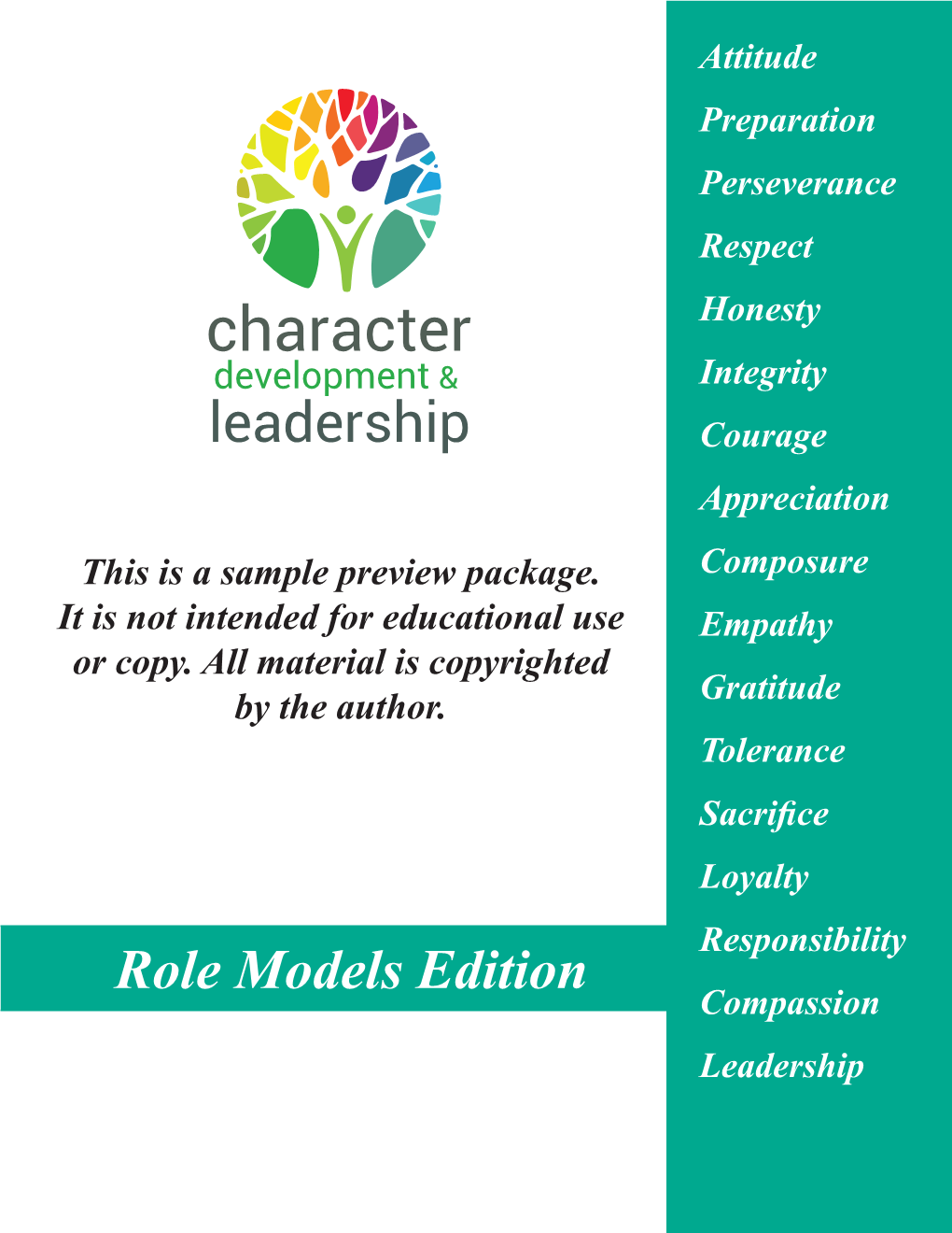 Character Development and Leadership Curriculum: All-Schools Report