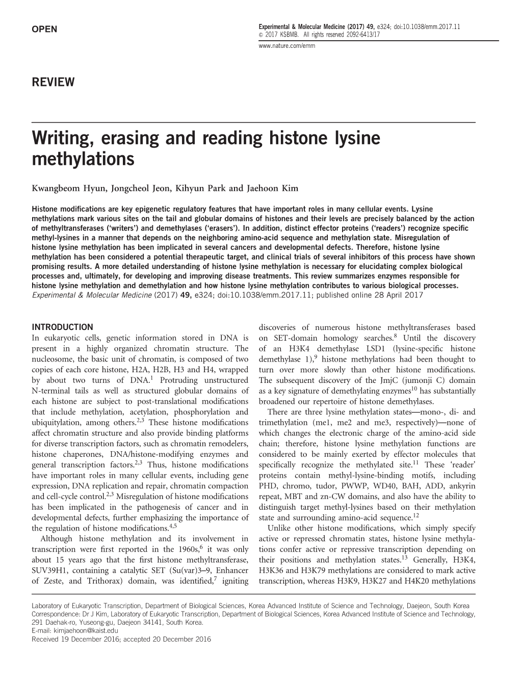 Writing, Erasing and Reading Histone Lysine Methylations