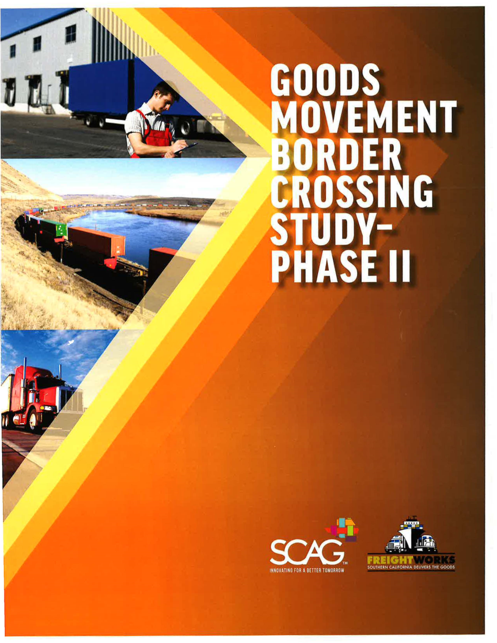 Goods Movement Border Crossing Study