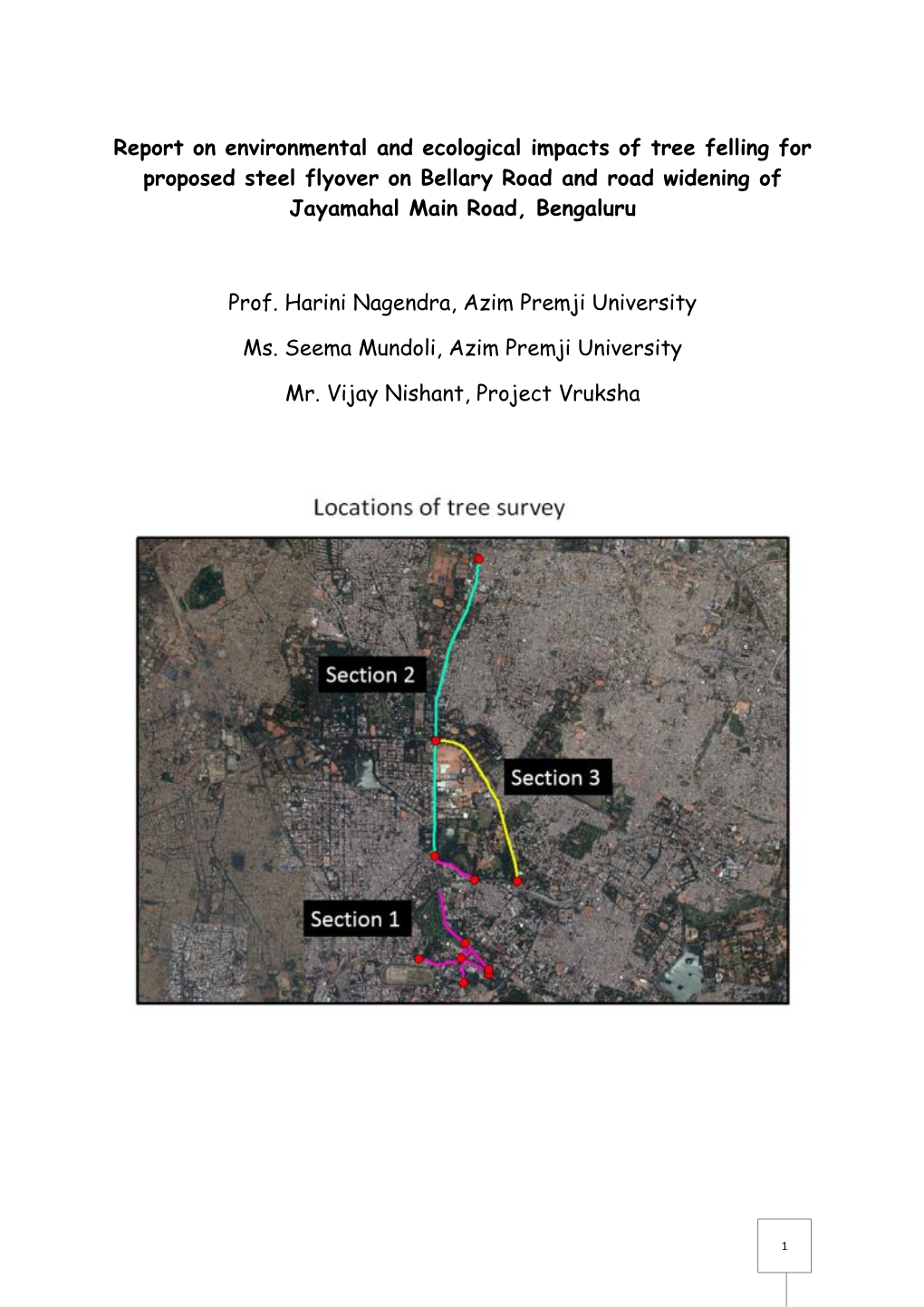 Report on Environmental and Ecological Impacts of Tree Felling for Proposed Steel Flyover on Bellary Road and Road Widening of Jayamahal Main Road, Bengaluru