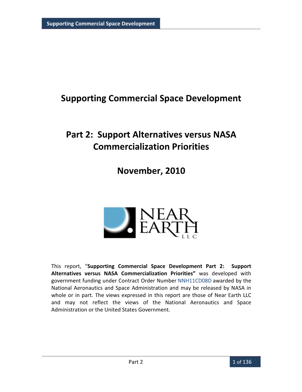 Supporting Commercial Space Development Part 2