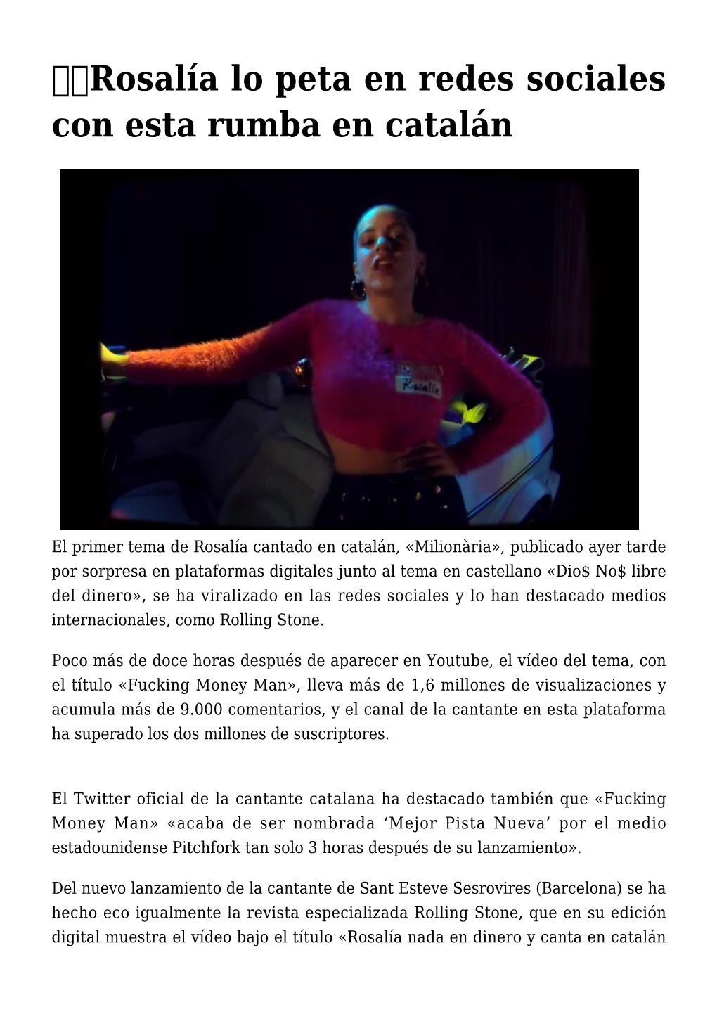 Rosalía Lo Peta En Redes Sociales Con Esta Rumba En Catalán